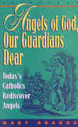 Angels of God Our Guardians Dear